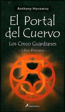 portal del cuervo - Los cinco guardianes: El portal del cuervo