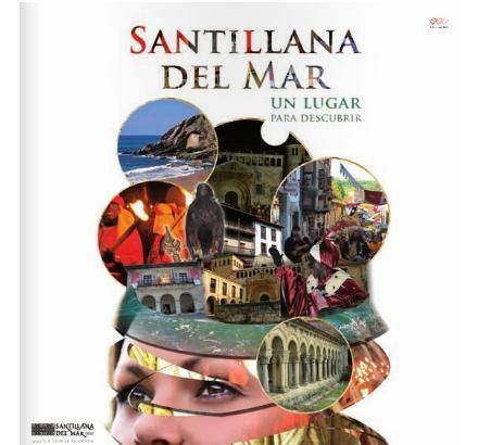 santillana - Santillana del Mar. Un lugar para descubrir