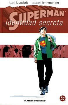 superman 1 - Superman Identidad secreta