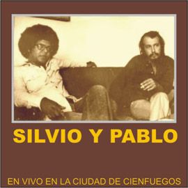syp100f - Silvio Rodríguez & Pablo Milanés - Ciudad de Cienfuegos por el Día de la Rebeldía Nacional (Inédito) 1984