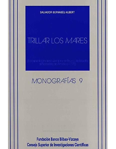 trillar - Trillar los mares la expedición descubridora de Bruno de Hezeta al noroeste de América, 1775