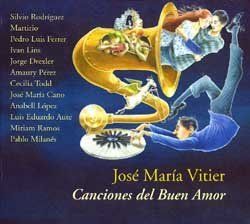 viter - José María Vitier - Canciones del Buen Amor 2002