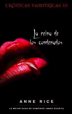 lareinadeloscondenadosw - La reina de los condenados - Anne Rice