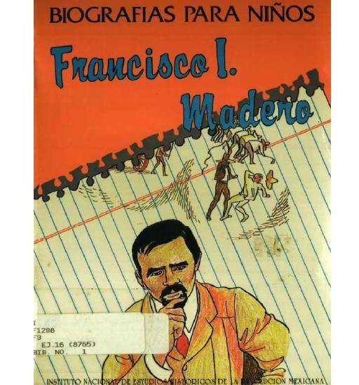 mader - Francisco I Madero (Bigrafia Ilustrada)