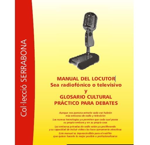 manuallocutor - Manual del locutor y glosario cultural practico para debates