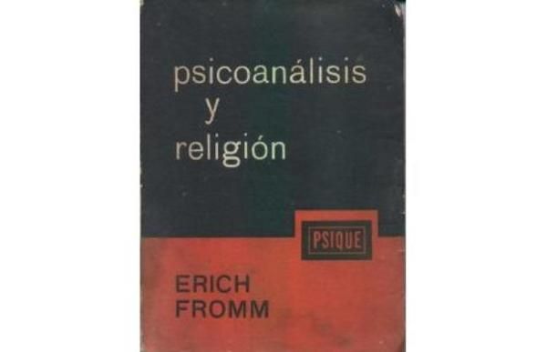psicoanalisis y religion erich fromm10674774 3 2010530 15 54 46 - Psicoanalisis Y Religión - Erich Fromm