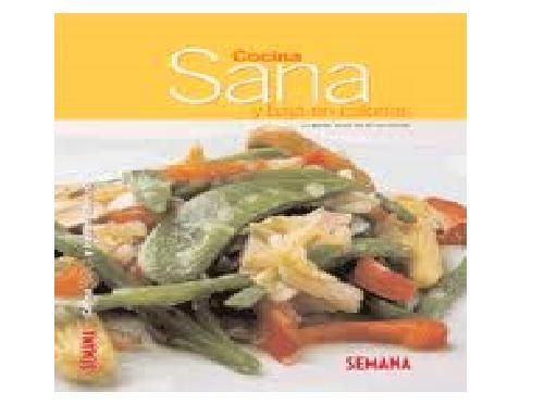 sana - Cocina Sana y Ligera (Especiales Semana)