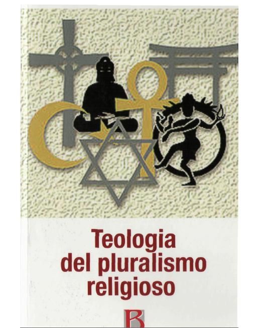 teologia - Teologia del pluralismo religioso - Jose Maria Vigil (Italiano)