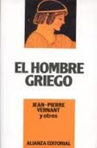 vernant - El hombre griego - Jean-Pierre Vernant