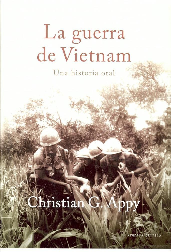 vietnan - La guerra de Vietnam (Una historia oral) - Christian G. Appy