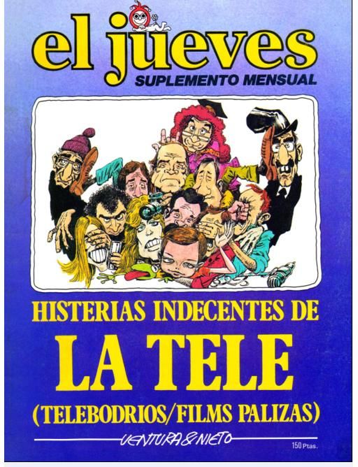 Pag01 - Histerias indecentes de la tele - Ventura & Nieto (El Jueves)