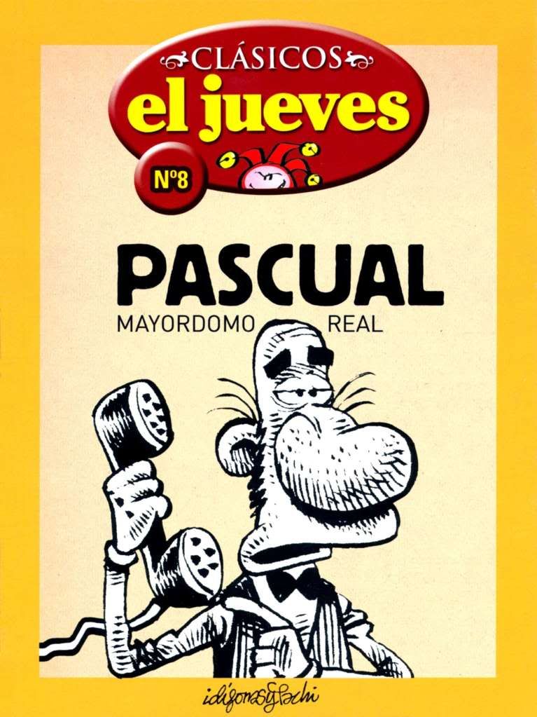 Pag 0000 - Clásicos El Jueves 08 Pascual, mayordomo real