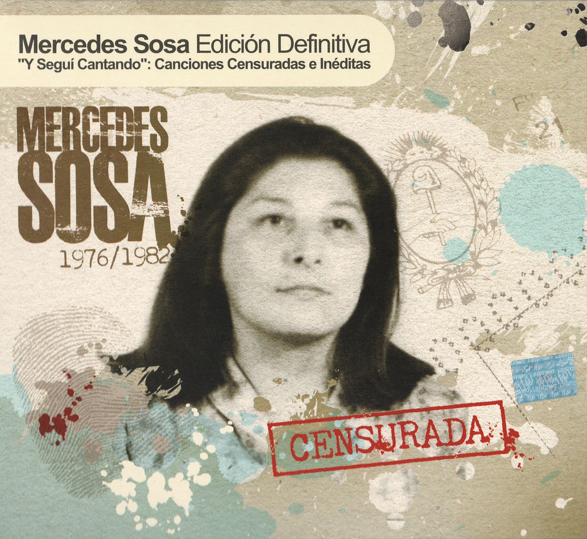 Portada20Delantera - Mercedes Sosa - Y Seguí Cantando: Canciones censuradas e inéditas (2011)