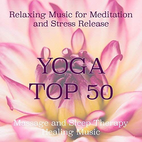 Portada 3 - Yoga Top: Meditation and Relaxation Music
