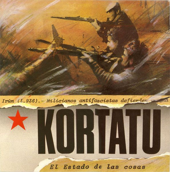 R 1870219 1249067727 - Kortatu - El estado de las cosas (1986)