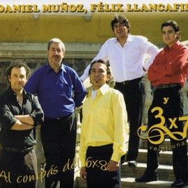 R 2600597 1292547766 - Daniel Muñoz , Félix Llancafil Y 3x7 Veintiuna ‎– Al Compás Del 6x8 (2009)