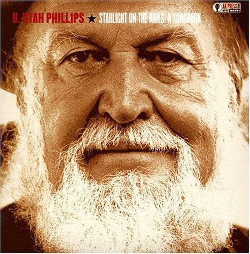 R 827384 1313717755 - U. Utah Phillips ‎– Starlight On The Rails: A Songbook
