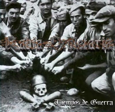 RABIAPROLETARIATIEMPOSDEGUERRA - Rabia proletaria - Tiempos de Guerra