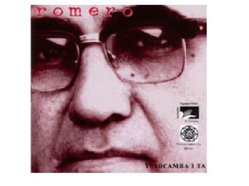 ROMERO - Yolocamba Ita - Homenaje a Monseñor Romero (2000) Mp3