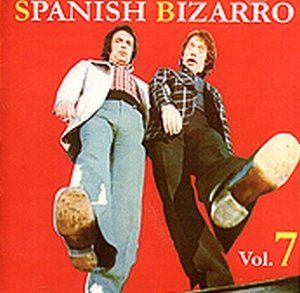 SPANISH7 - Spanish Bizarro Recopilacion Psicotronica Para Mentes Obtusas (7 cds)