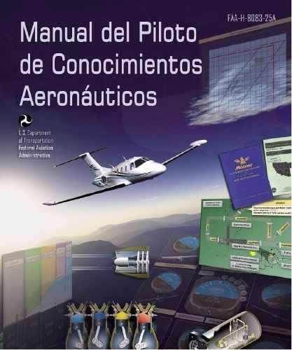 S 338411 MLV20552363244 012016 O - Manual de Conocimientos Aeronauticos del Piloto