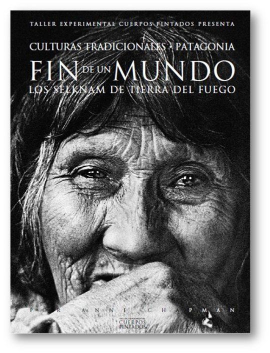 Selknam - Los selknam de tierra del fuego (Patagonia)