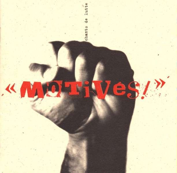 Tactikollectif MotivesF - Zebda Motives! Chants De Lutte