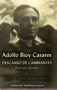 Tapa - Descanso de caminantes - Adolfo Bioy Casares