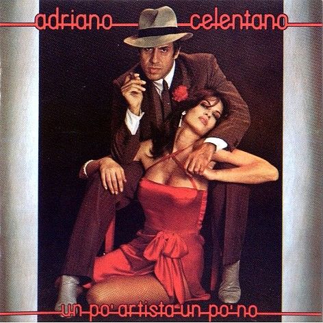UnPoArtistaunPoNofront - Adriano Celentano: Discografia