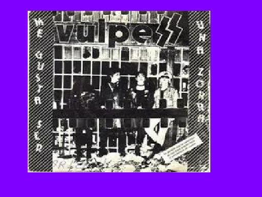 VULPES - Vulpes - Me Gusta Ser Una Zorra (1983) Single
