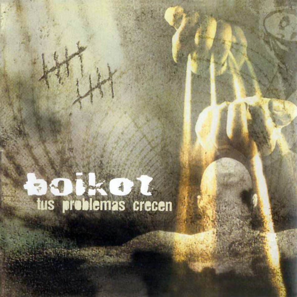 01 tpc front - Boikot - Tus Problemas Crecen (2004)