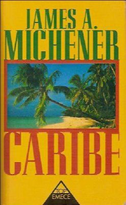 106caribe - Caribe - James Michener