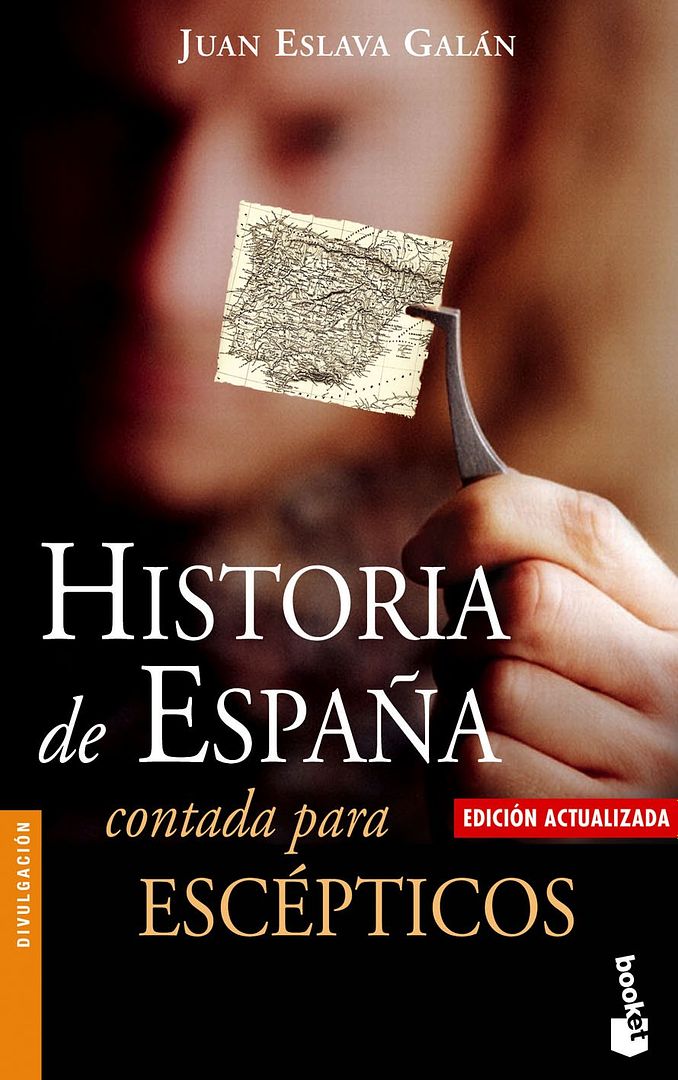 11265 1 HistoriadeEspanaescepticos3mod - Historia de España contada para escépticos - Juan Eslava Galán