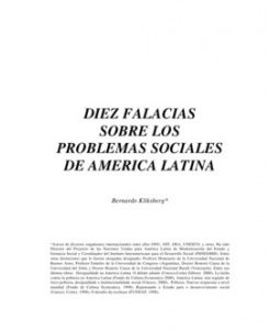 1336323069 - Diez falacias sobre los problemas sociales de América Latina - Bernardo Kliksberg