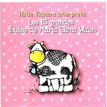 15grandesexitos - Katie Viqueira - Los 15 Grandes Exitos de Maria Elena Walsh