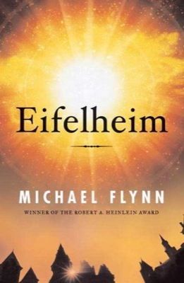 1603eifelheim - Eifelheim - Michael Flynn