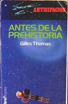 1946antes - Antes de la Prehistoria - Gilles Thomas