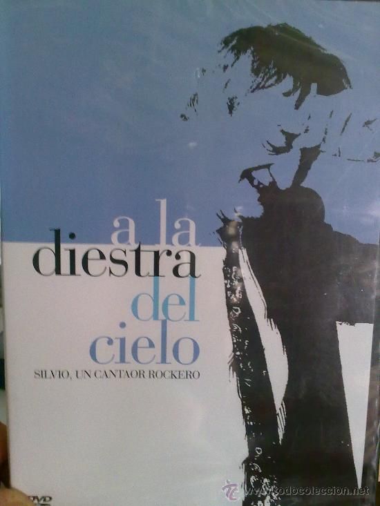 22041883 5629067 - A La Diestra Del Cielo Silvio, Un Cantaor Rockero (2007)