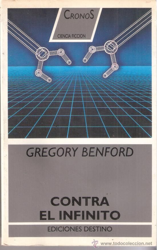 22870249 - Contra el Infinito - Gregory Benford