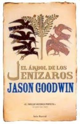 2730arbol - El Arbol de los Jenizaros - Jason Goodwin