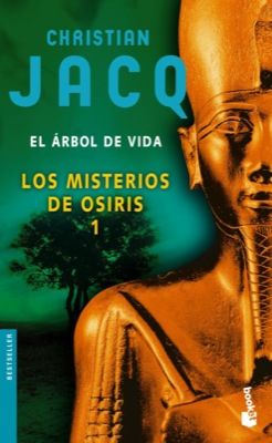 2842arbol - El Árbol de la Vida. Los Misterios de Osiris 1 - Christian Jacq
