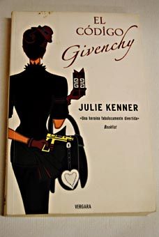 302829 - El Código Givenchy - Julie Kenner