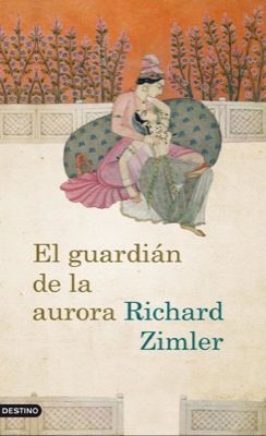 3395guardian - El Guardián de la Aurora - Richard Zimler