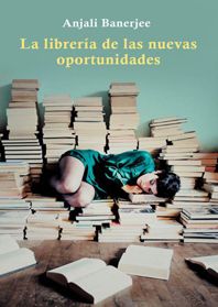 4678 - La Librería de las Nuevas Oportunidades - Anjali Banerjee