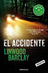 4707 - El Accidente - Linwood Barclay