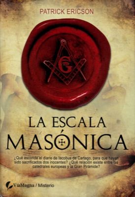 4727La20escala20masonica - La Escala Masónica - Patrick Ericson