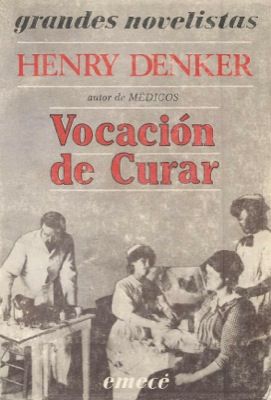4729vocacion20de20curar - Vocación de curar - Henry Denker