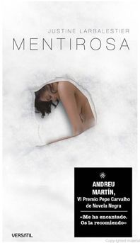 4755 - Mentirosa - Justine Larbalestier