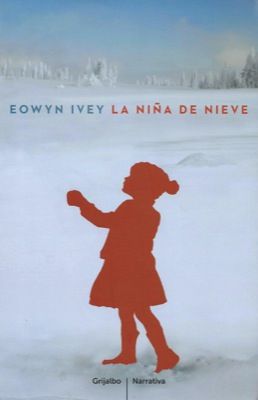 4767La20nina20de20nieve - La Niña de Nieve - Eowyn Ivey
