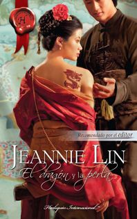 4785 - El Dragón y la Perla - Jeannie Lin